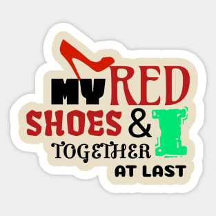 My Red Shoes And I Sticker